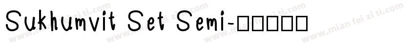 Sukhumvit Set Semi字体转换